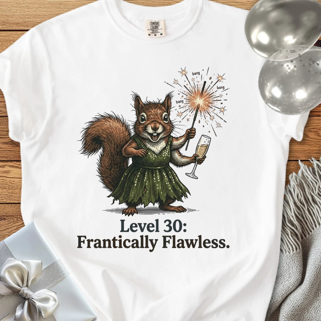 Level 30: Frantically Flawless - Premium 30th Birthday T-Shirt