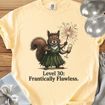 Level 30: Frantically Flawless - Premium 30th Birthday T-Shirt