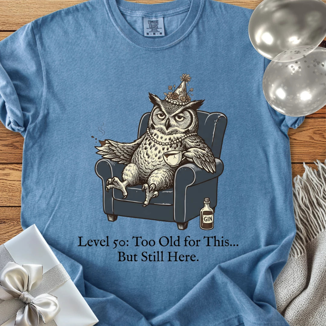 Level 50: Too Old for This, But Still Here - Premium 50th Birthday T-Shirt