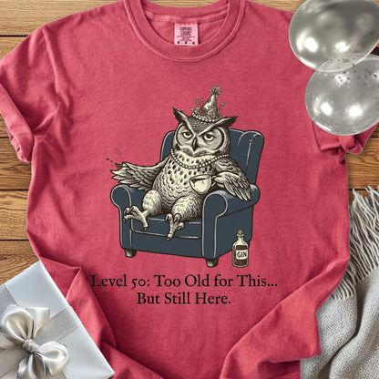 Level 50: Too Old for This, But Still Here - Premium 50th Birthday T-Shirt