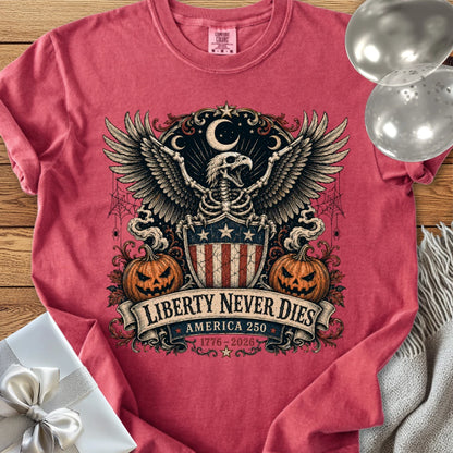 Liberty Never Dies - Premium America 250 Halloween T-Shirt