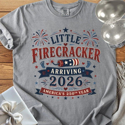 Little Firecracker Arriving 2026, America's 250th Year - Premium America 250 T-Shirt