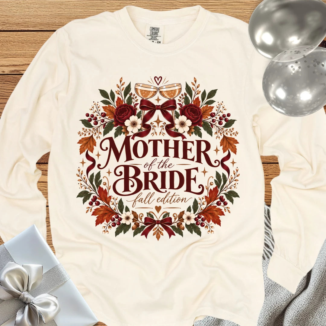 Mother of the Bride, Fall Edition - Premium Long Sleeve T-Shirt