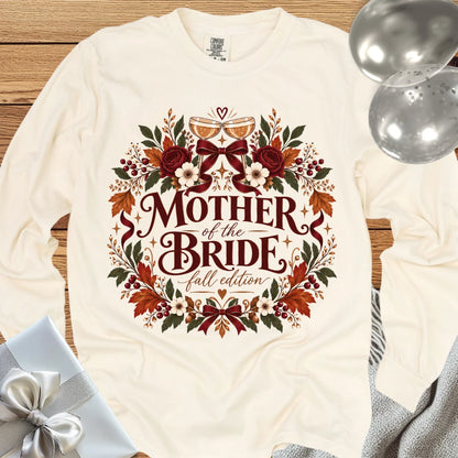 Mother of the Bride, Fall Edition - Premium Long Sleeve T-Shirt