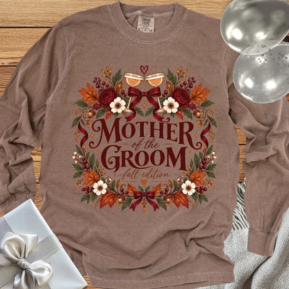Mother of the Groom, Fall Edition- Premium Wedding Long Sleeve T-Shirt