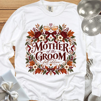 Mother of the Groom, Fall Edition- Premium Wedding Long Sleeve T-Shirt