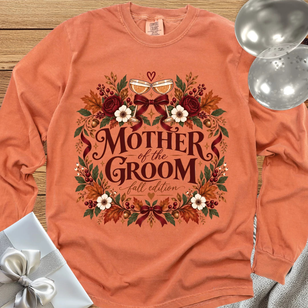 Mother of the Groom, Fall Edition- Premium Wedding Long Sleeve T-Shirt
