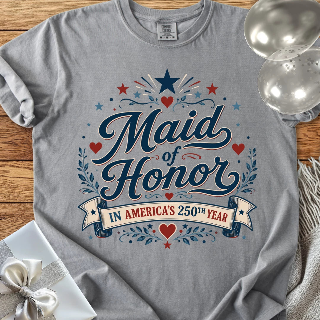 Maid of Honor In America's 250th Year - Premium America 250 Wedding T-Shirt