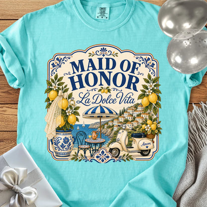 Maid of Honor “La Dolce Vita” — Premium Bridal Party T-Shirt
