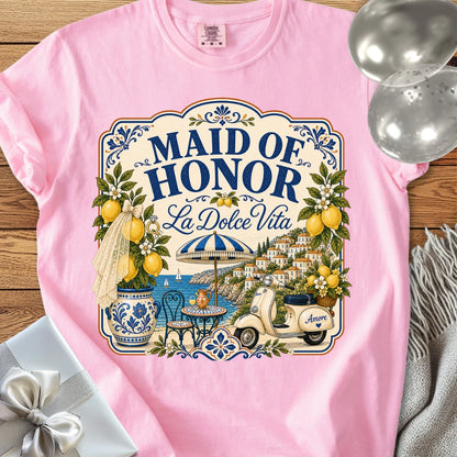Maid of Honor “La Dolce Vita” — Premium Bridal Party T-Shirt