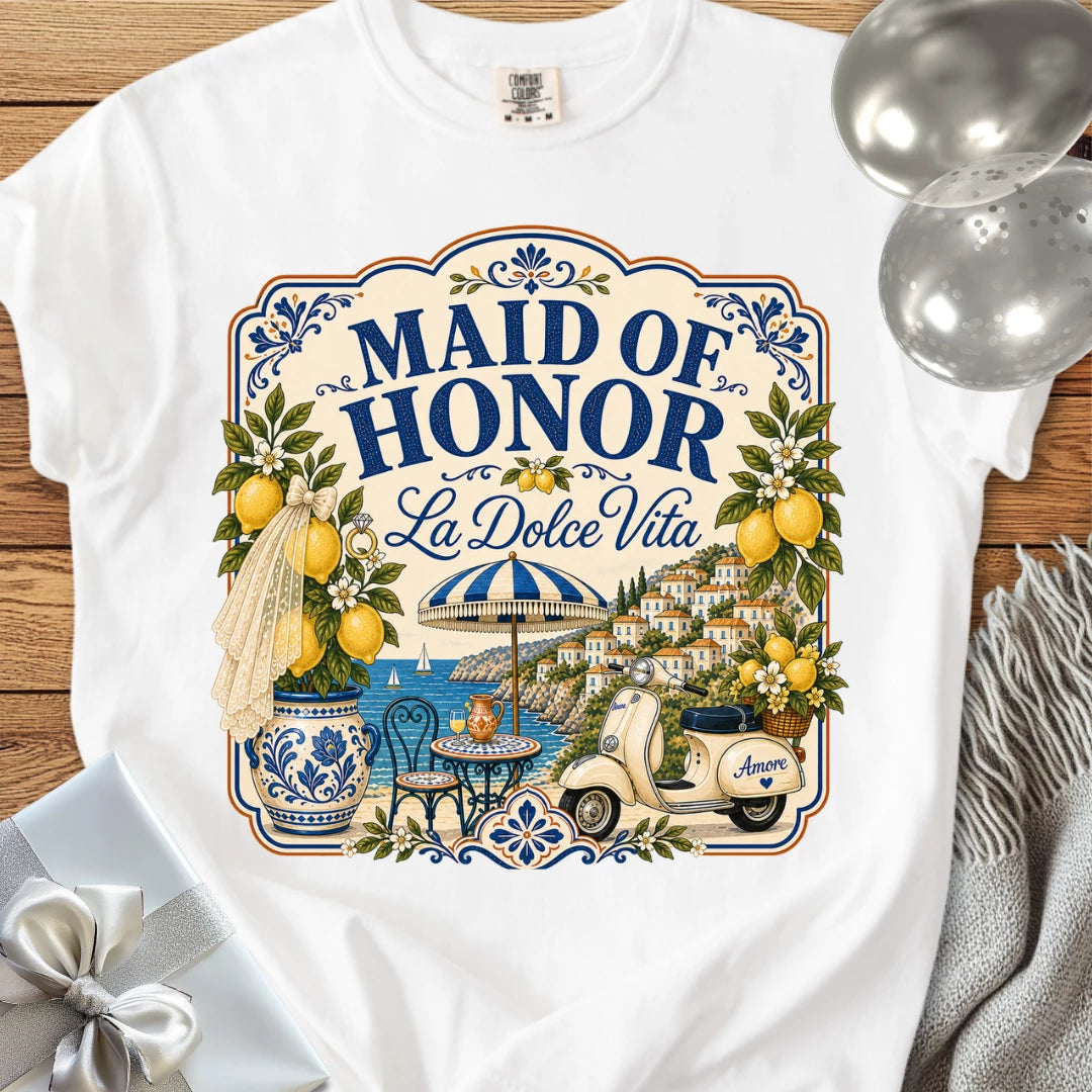 Maid of Honor “La Dolce Vita” — Premium Bridal Party T-Shirt