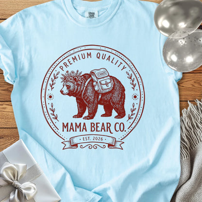 Mama Bear Co, Est 2026 - Premium T-Shirt