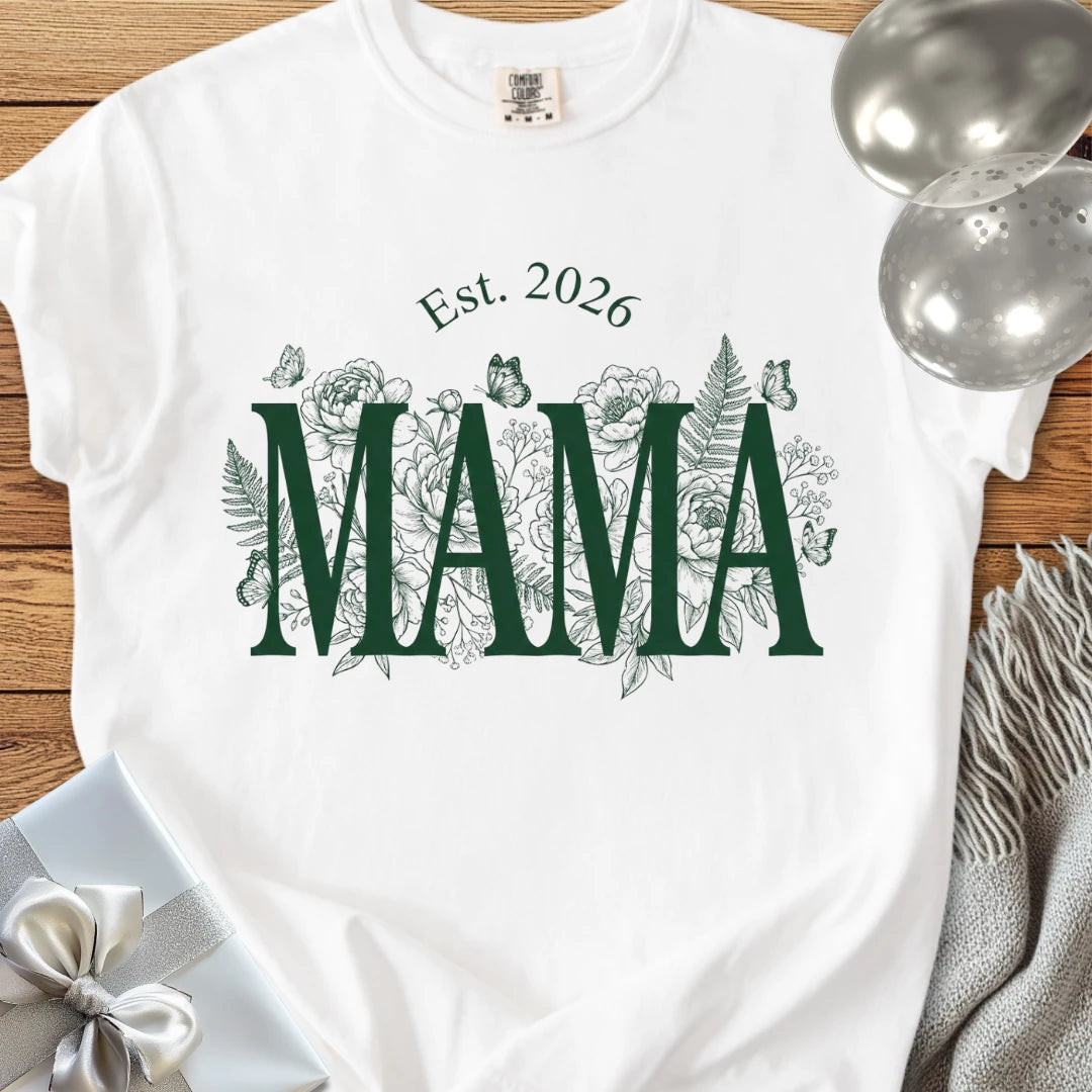Mama Est. 2026 — New Parent T-Shirt