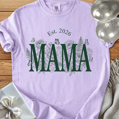 Mama Est. 2026 — New Parent T-Shirt