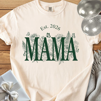Mama Est. 2026 — New Parent T-Shirt