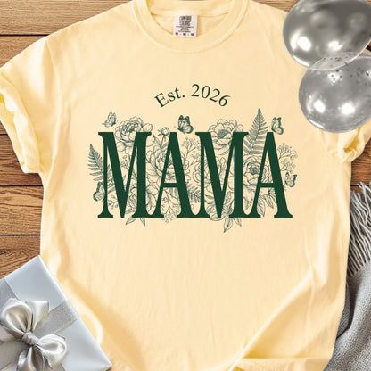 Mama Est. 2026 — New Parent T-Shirt