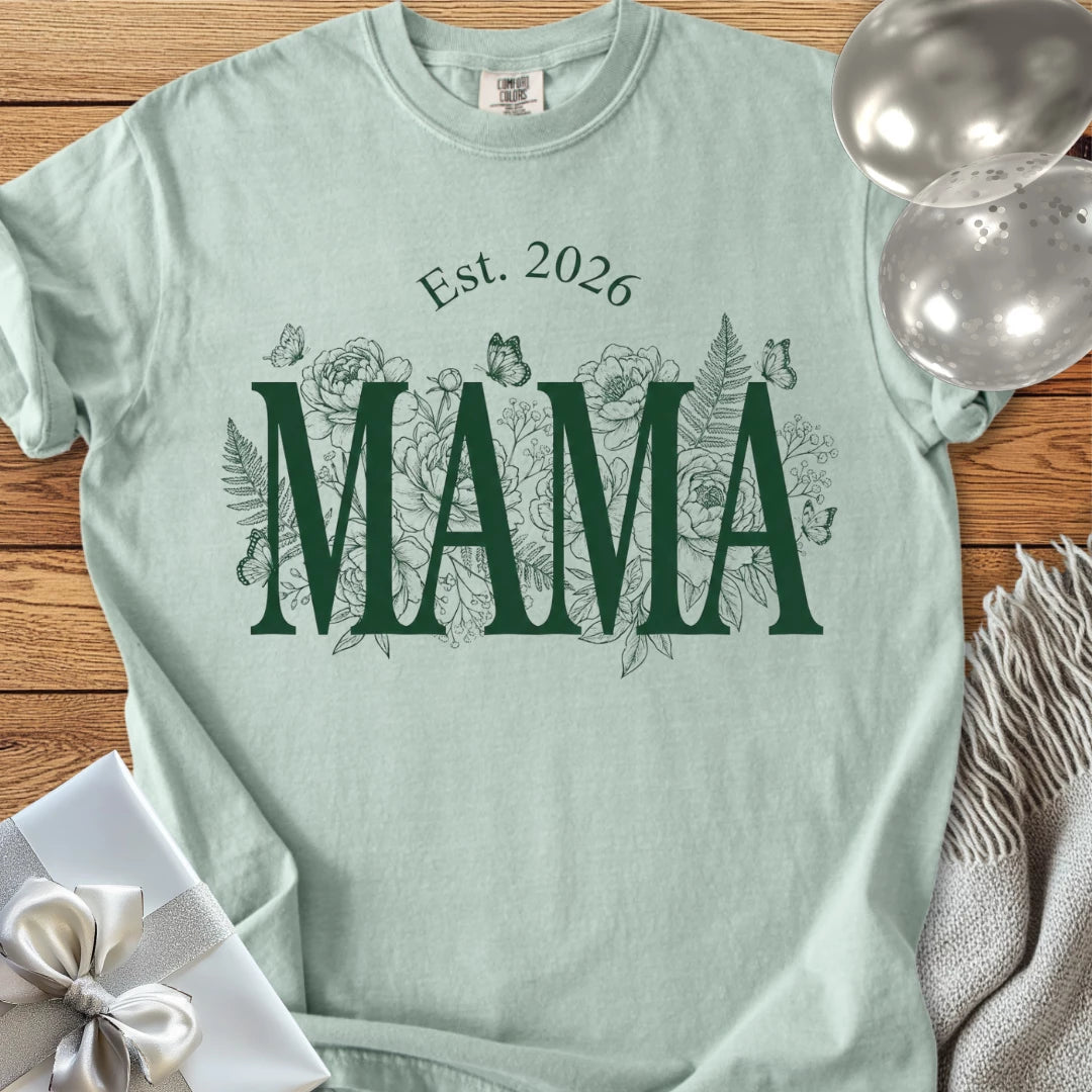 Mama Est. 2026 — New Parent T-Shirt