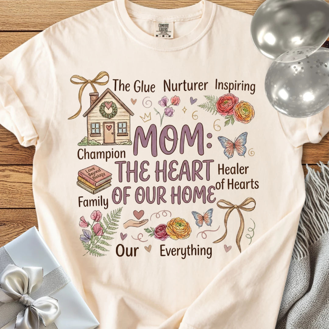 Mom: The Heart of Our Home - Premium T-Shirt