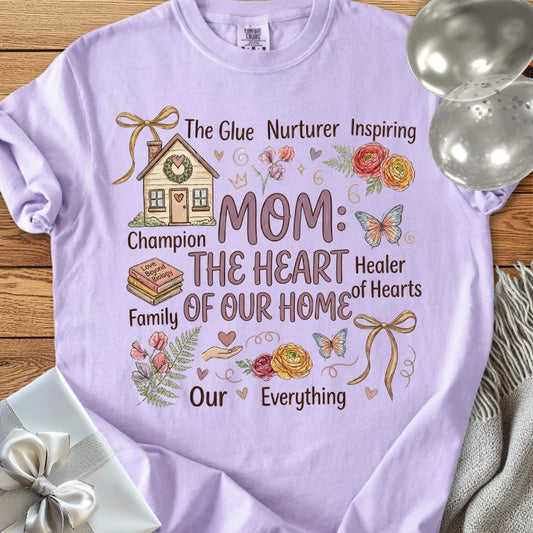 Mom: The Heart of Our Home - Premium T-Shirt