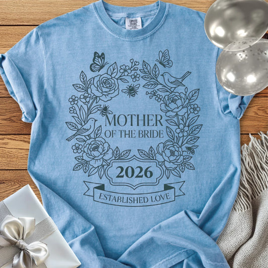 Mother of the Bride 2026, Established Love - Premium Wedding T-Shirt