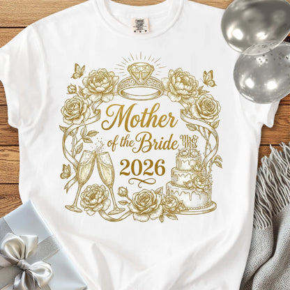 Mother of the Bride 2026 - Premium Wedding T-Shirt