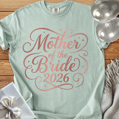 Mother of the Bride 2026 - Premium Wedding T-Shirt