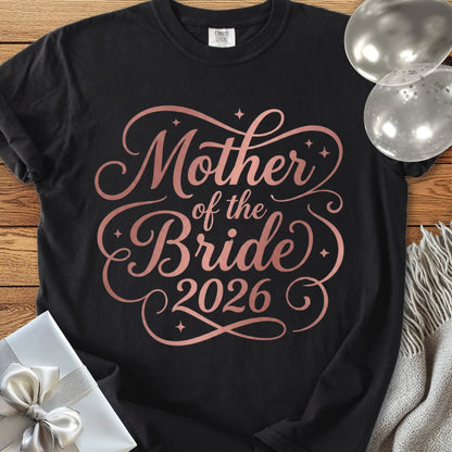 Mother of the Bride 2026 - Premium Wedding T-Shirt