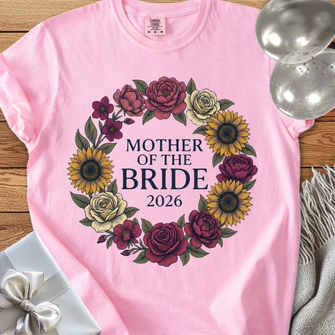 Mother of the Bride 2026 - Premium Wedding T-Shirt