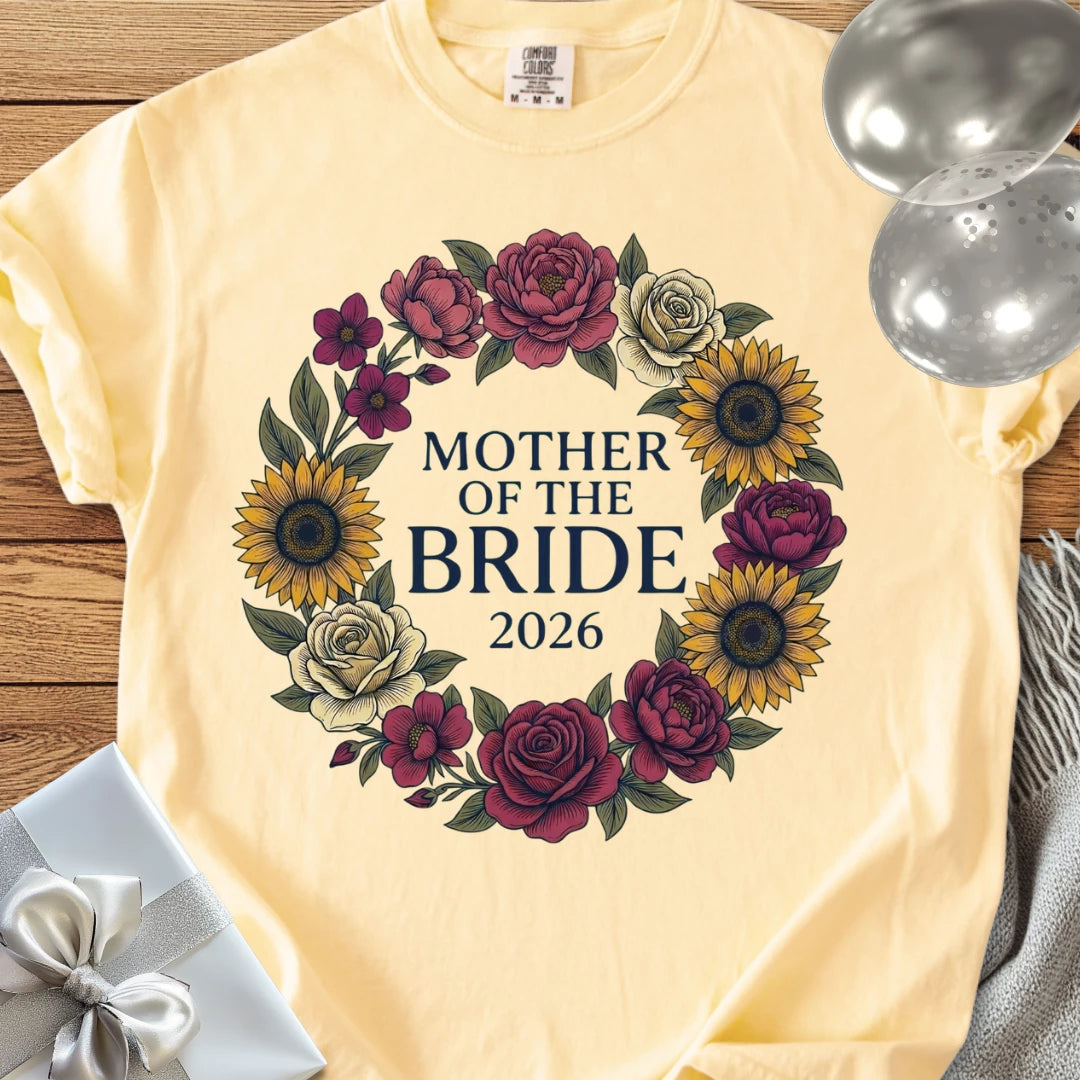 Mother of the Bride 2026 - Premium Wedding T-Shirt