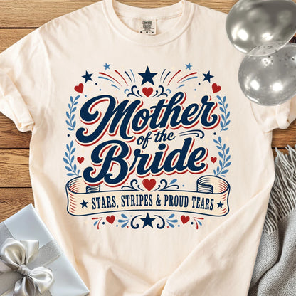 Mother of the Bride, Stars Stripes and Proud Tears - Premium Wedding T-Shirt