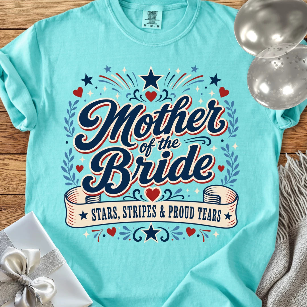 Mother of the Bride, Stars Stripes and Proud Tears - Premium Wedding T-Shirt