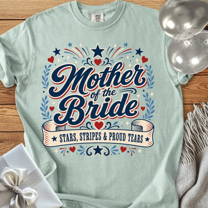 Mother of the Bride, Stars Stripes and Proud Tears - Premium Wedding T-Shirt
