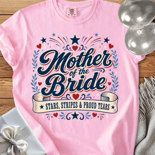 Mother of the Bride, Stars Stripes and Proud Tears - Premium Wedding T-Shirt