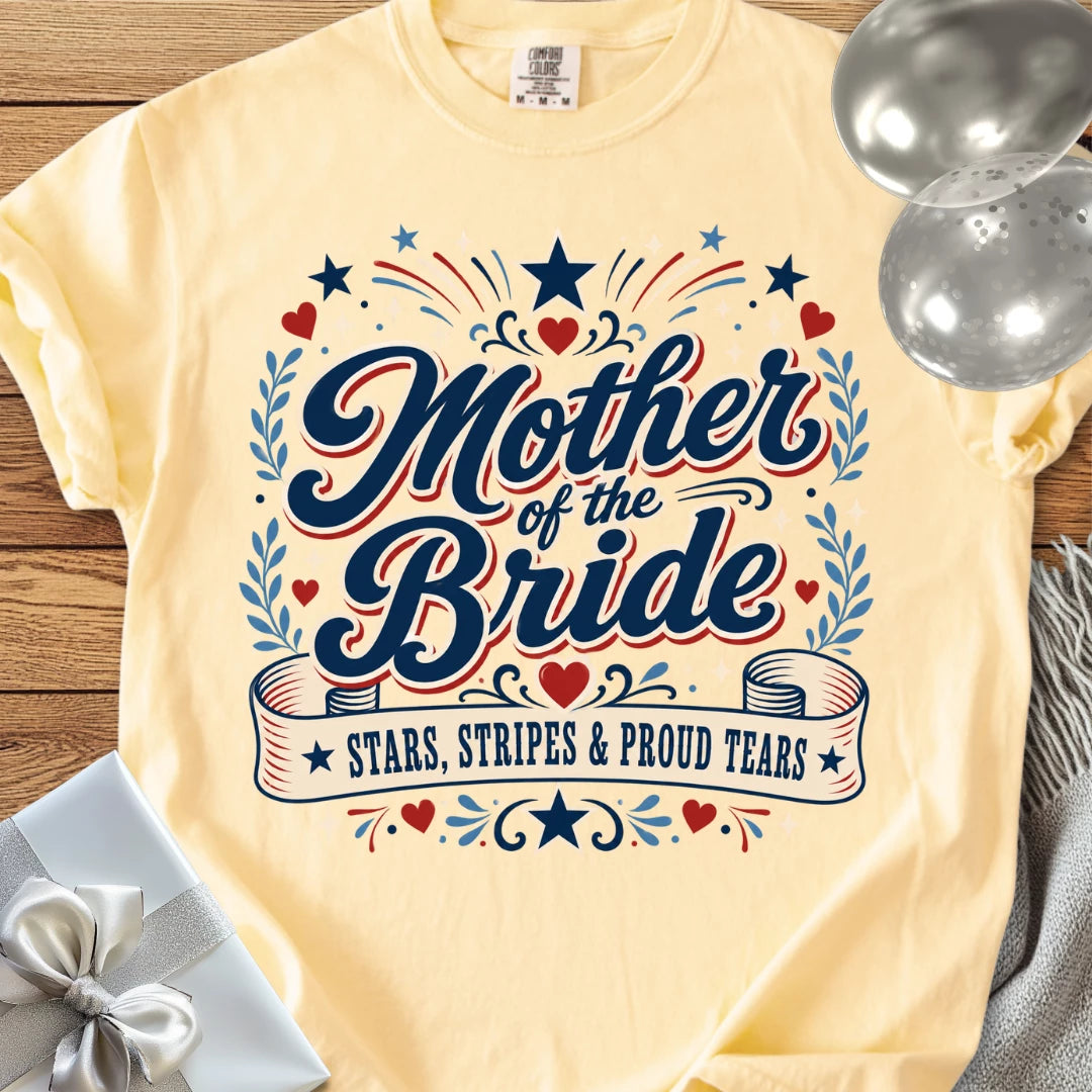 Mother of the Bride, Stars Stripes and Proud Tears - Premium Wedding T-Shirt