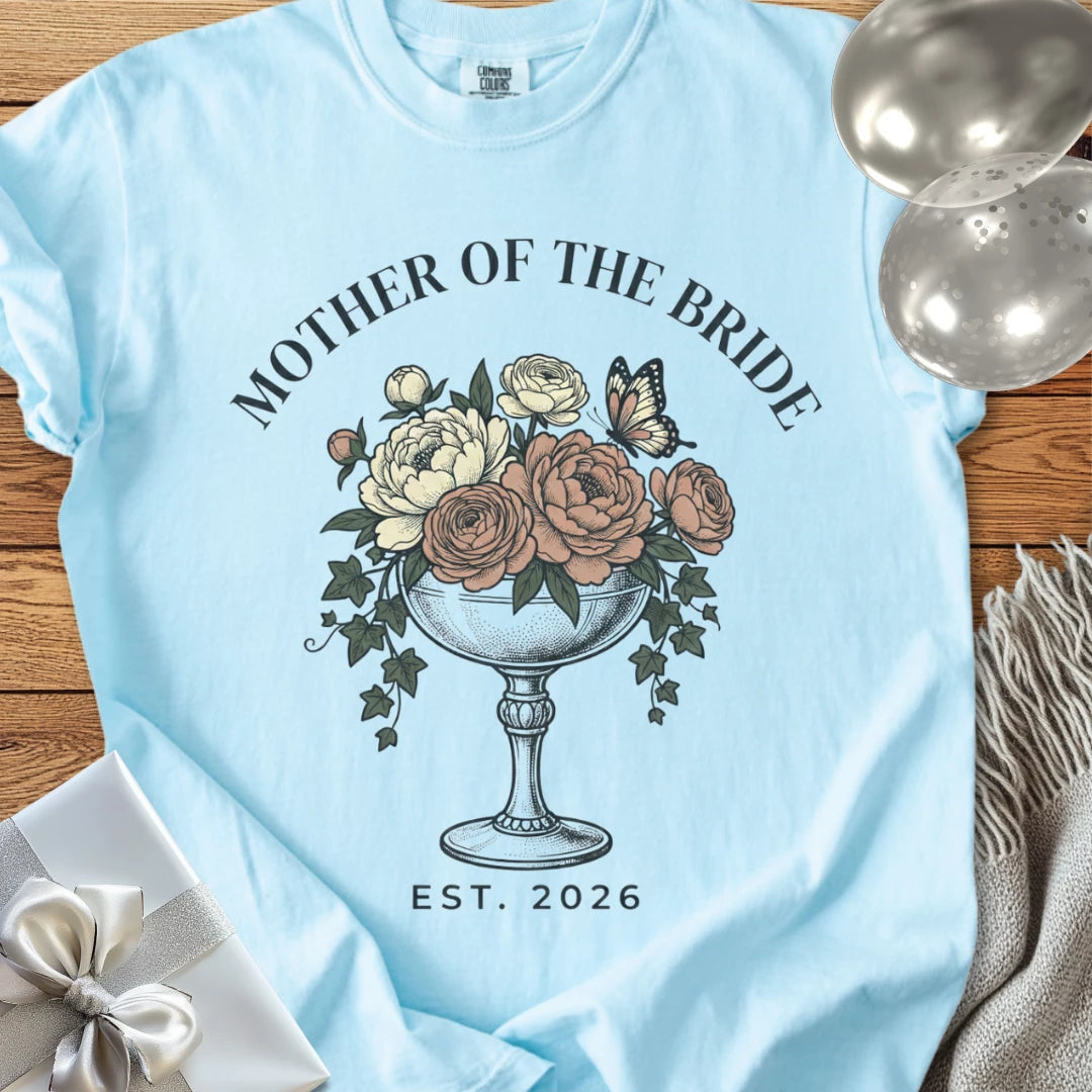 Mother of the Bride, Est. 2026 - Premium Wedding T-Shirt
