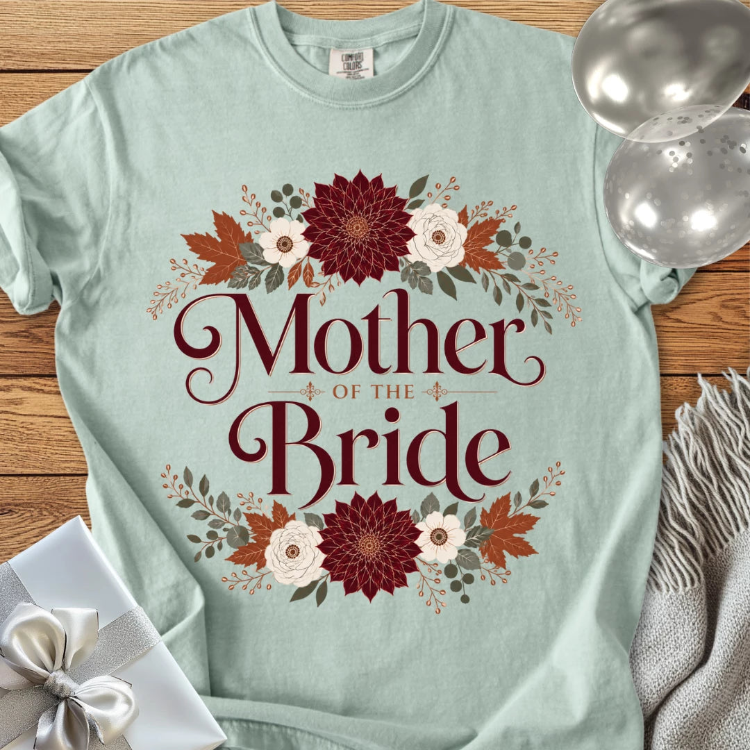 Mother of the Bride - Premium Wedding T-Shirt