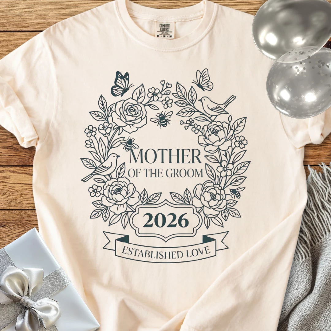 Mother of the Groom 2026, Established Love - Premium Wedding T-Shirt