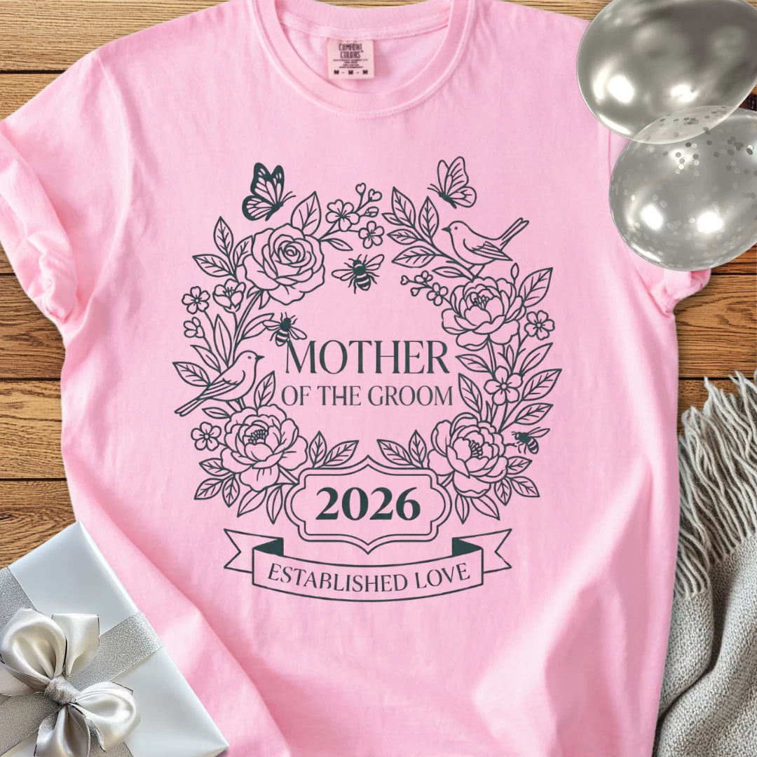 Mother of the Groom 2026, Established Love - Premium Wedding T-Shirt