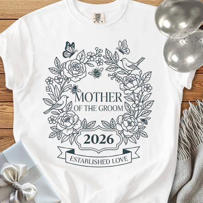 Mother of the Groom 2026, Established Love - Premium Wedding T-Shirt