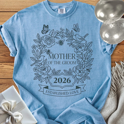 Mother of the Groom 2026, Established Love - Premium Wedding T-Shirt