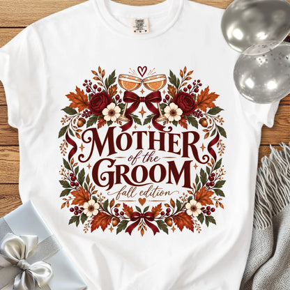 Mother of the Groom, Fall Edition - Premium Wedding T-Shirt