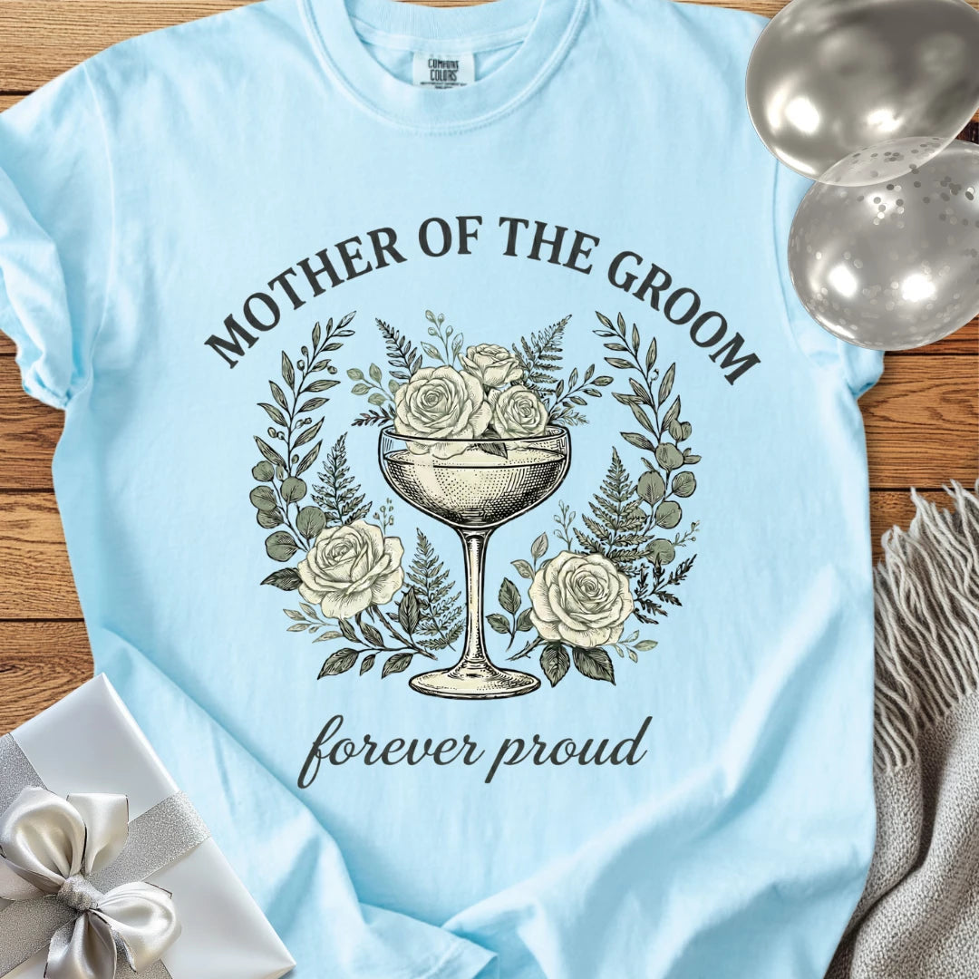 Mother of The Groom, Forever Proud - Premium Vintage Botanical Wedding T-Shirt