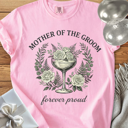 Mother of The Groom, Forever Proud - Premium Vintage Botanical Wedding T-Shirt