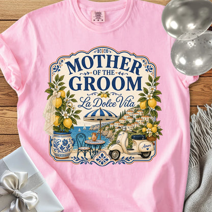 Mother of the Groom, 'La Dolce Vita' - Premium Bridal Party T-Shirt