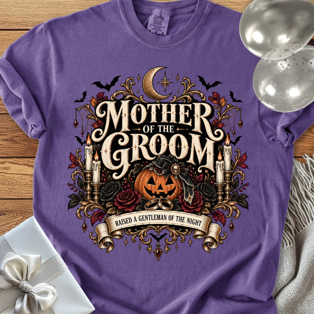 Mother of the Groom, Raised a Gentleman of the Night - Premium Halloween Wedding T-Shirt