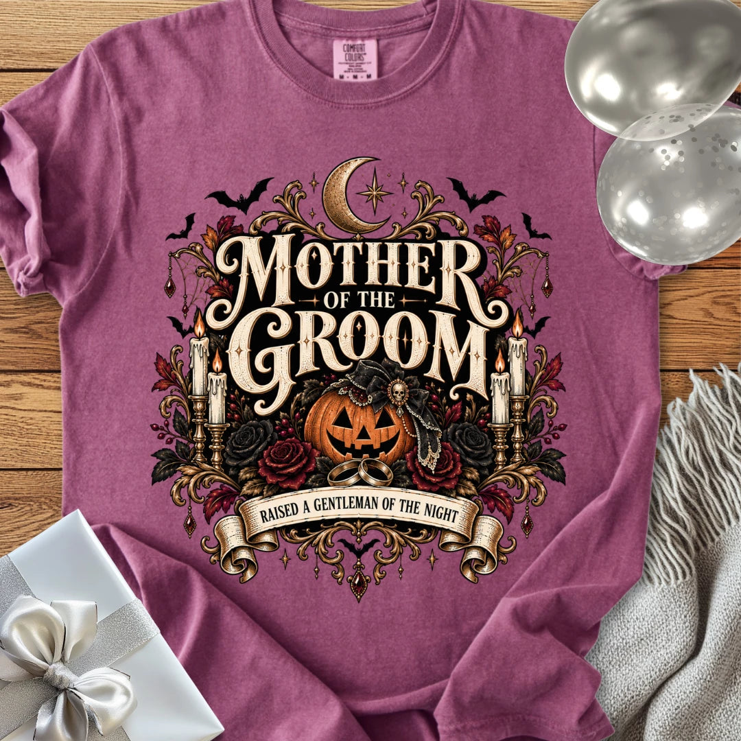 Mother of the Groom, Raised a Gentleman of the Night - Premium Halloween Wedding T-Shirt