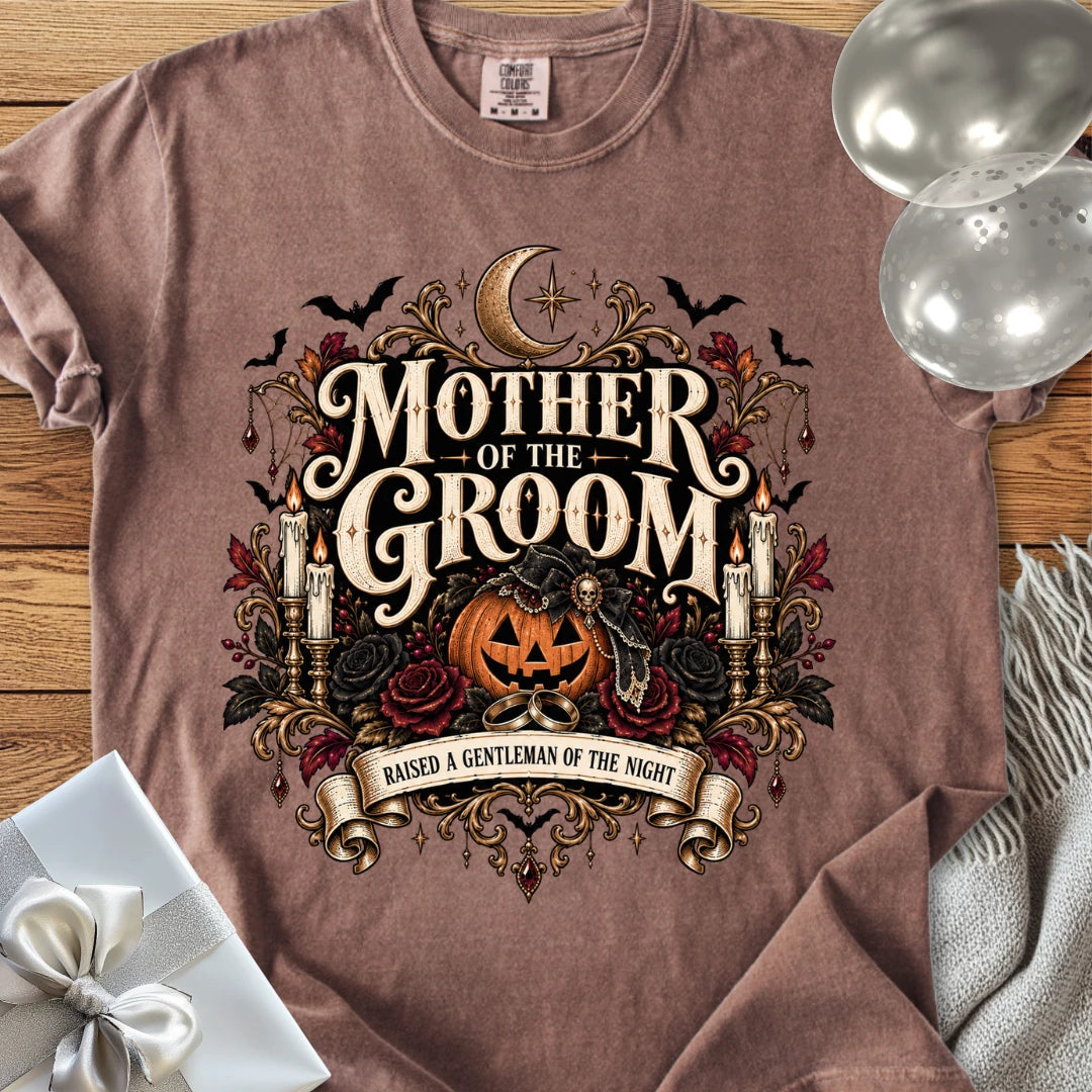 Mother of the Groom, Raised a Gentleman of the Night - Premium Halloween Wedding T-Shirt