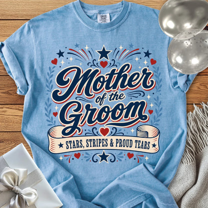 Mother of the Groom, Stars, Stripes & Proud Tears - Premium Wedding T-Shirt