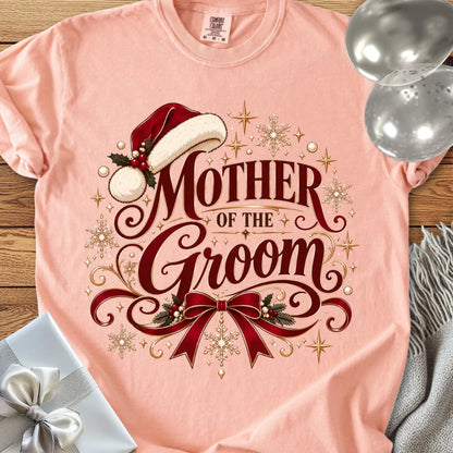 Mother of the Groom - Premium Christmas Wedding T-Shirt
