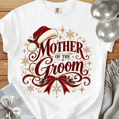 Mother of the Groom - Premium Christmas Wedding T-Shirt